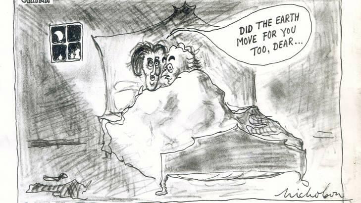 Peter Nicholson's famous Gough Whitlam "Did the Earth Move For You Too Dear" cartoon after the Tangshan earthquake in 1976.