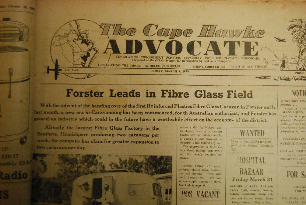 ‘Forster Leads Fibreglass Field’ in the Great Lakes Advocate’s own March 7, 1958 issue, hailed a new era in caravanning for the Forster Sunliner company which completed its first fibre glass caravan in February 1958.